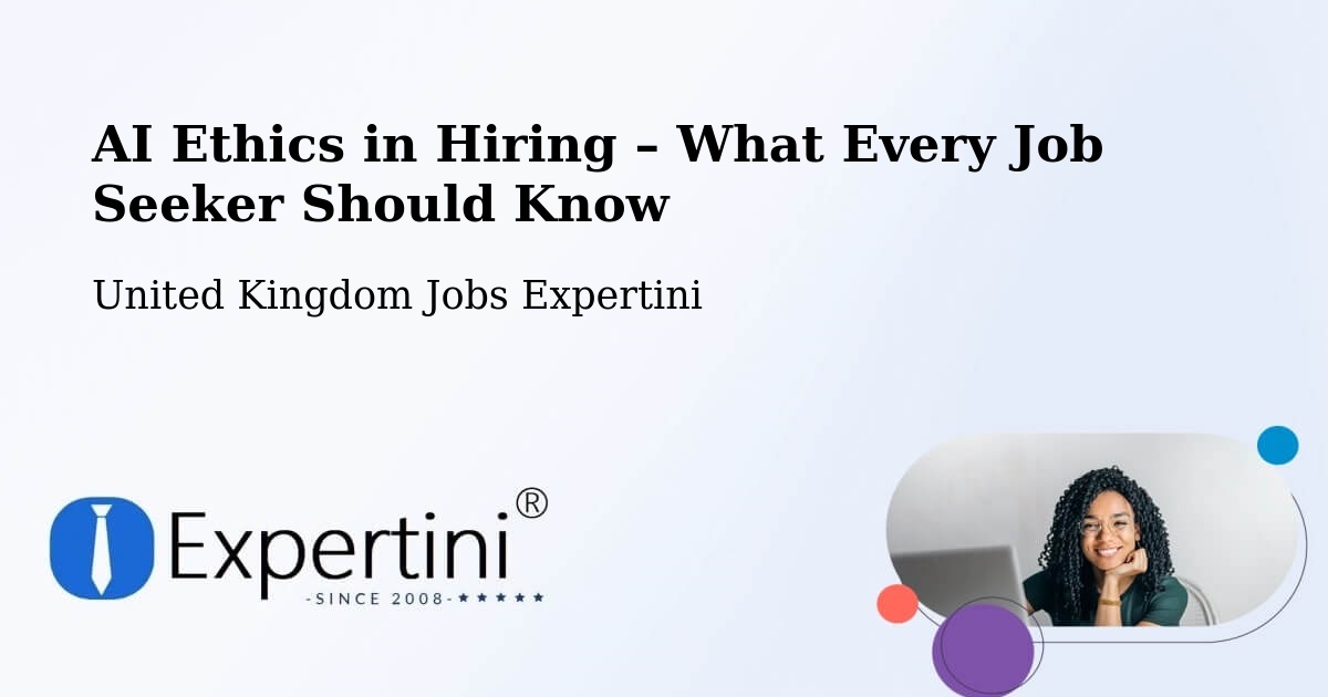 AI Ethics in Recruitment & Hiring – Heathfield - Heathfield, United Kingdom Jobs Expertini