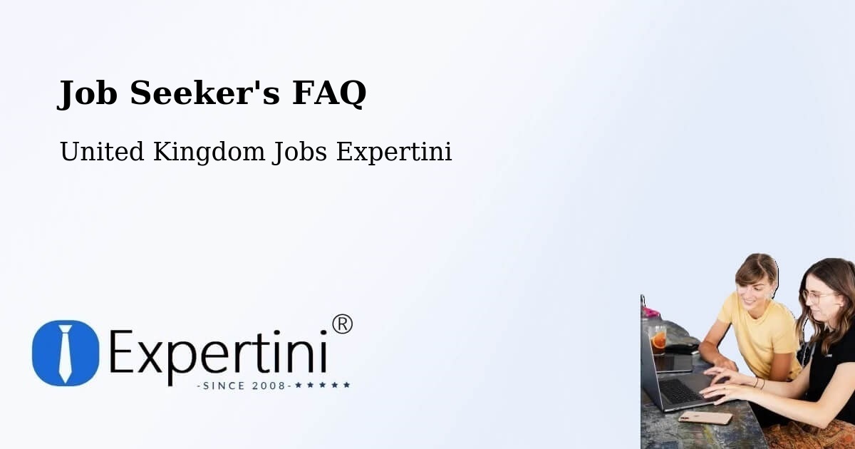 Job Seeker FAQ – Heathfield - United Kingdom Jobs Expertini